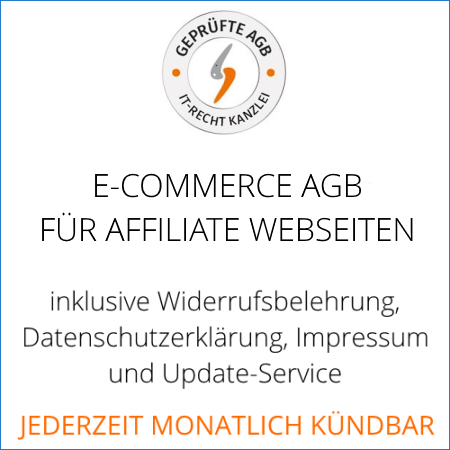 Abmahnsichere eCommerce AGB für Affiliate Webseiten von der IT-Recht Kanzlei